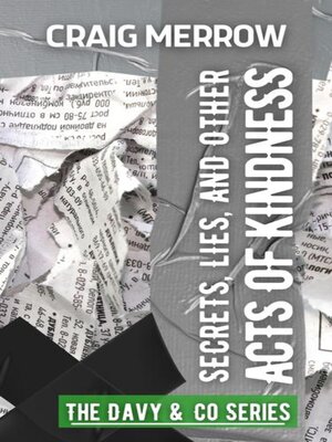 cover image of Secrets, Lies, and Other Acts of Kindness